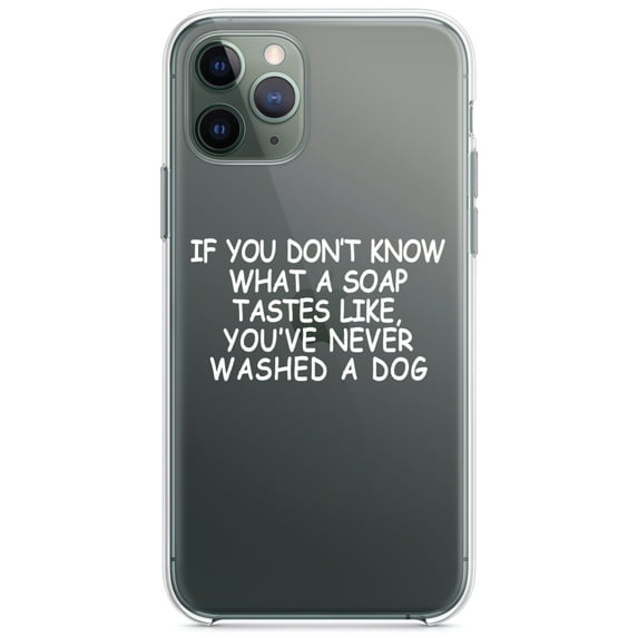 DistinctInk Clear Shockproof Hybrid Case for iPhone 11 Pro (5.8" Screen) - TPU Bumper Acrylic Back Tempered Glass Screen Protector - Don't Know What Soap Tastes Like, Washed Dog