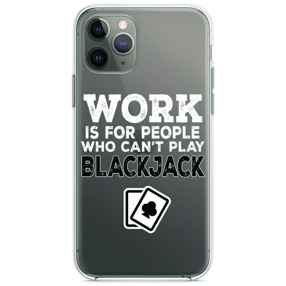 DistinctInk Clear Shockproof Hybrid Case for iPhone 11 Pro (5.8" Screen) - TPU Bumper Acrylic Back Tempered Glass Screen Protector - Work is for People Who Can't Play Blackjack