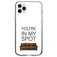 thumbnail image 1 of DistinctInk Clear Shockproof Hybrid Case for iPhone 11 Pro MAX (6.5" Screen) - TPU Bumper, Acrylic Back, Tempered Glass Screen Protector - Brown Couch "You're in My Spot", 1 of 2
