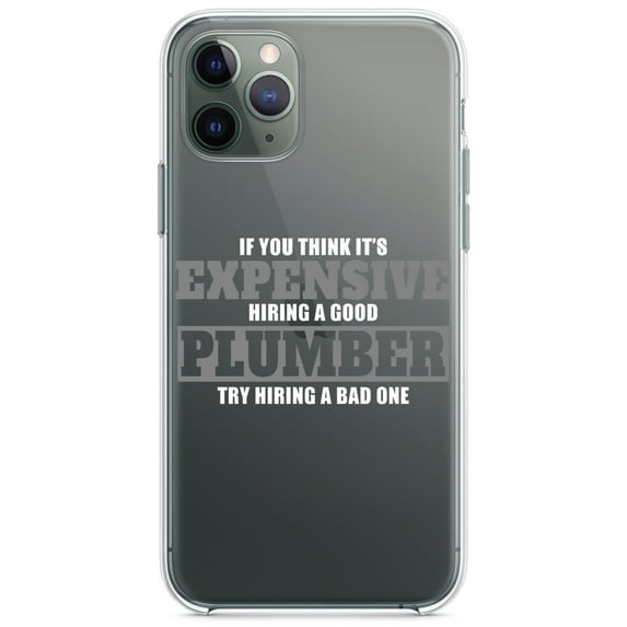 DistinctInk Clear Shockproof Hybrid Case for iPhone 11 Pro MAX (6.5" Screen) - TPU Bumper Acrylic Back Tempered Glass Screen Protector - If You Think Good Plumber is Expensive