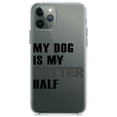 thumbnail image 1 of DistinctInk Clear Hybrid Case for Apple iPhone 12 (6.1" Screen) - My Dog is My Better Half - Shockproof Protection, 1 of 2