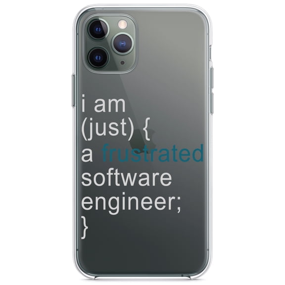 DistinctInk Clear Hybrid Case for Apple iPhone 12 (6.1" Screen) - I am (just) {a frustrated software engineer;} - Wireless Charging Compatible