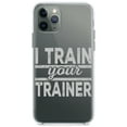 thumbnail image 1 of DistinctInk Clear Hybrid Case for Apple iPhone 12 Mini (5.4" Screen) - I Train Your Trainer - Lightweight Grip, 1 of 2