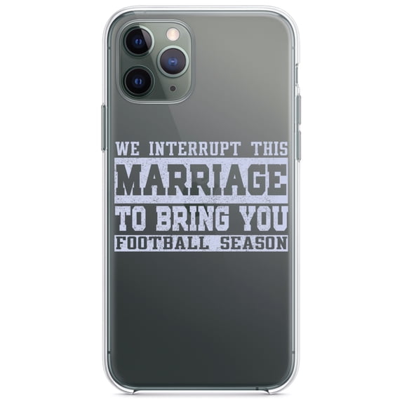 DistinctInk Clear Hybrid Case for Apple iPhone 12 Mini (5.4" Screen) - Interrupt This Marriage to Bring Football Season - Lightweight Grip