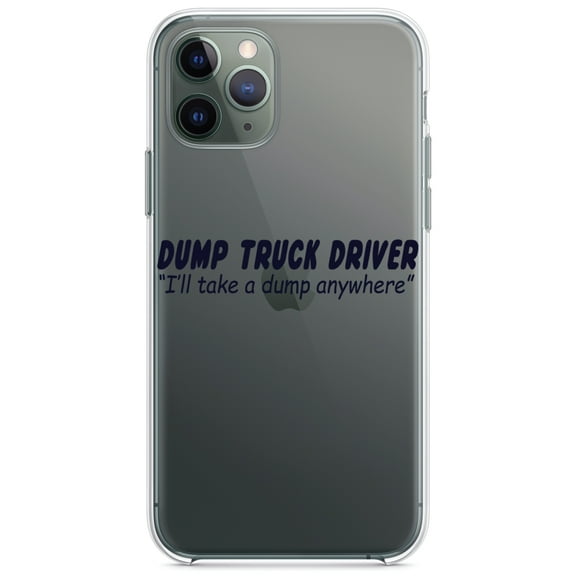 DistinctInk Clear Shockproof Hybrid Case for iPhone 12 / 12 PRO (6.1" Screen) - TPU Bumper Acrylic Back Tempered Glass Screen Protector - Dump Truck Driver Take a Dump Anywhere