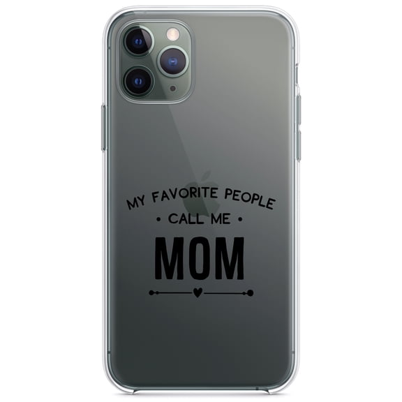 DistinctInk Clear Hybrid Case for Apple iPhone 12 Pro Max (6.7" Screen) - My Favorite People Call Me Mom - Slim Profile Design
