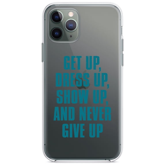 DistinctInk Clear Hybrid Case for Apple iPhone 12 Pro Max (6.7" Screen) - Get Up Dress Up Show Up Never Give Up - Tempered Glass Back