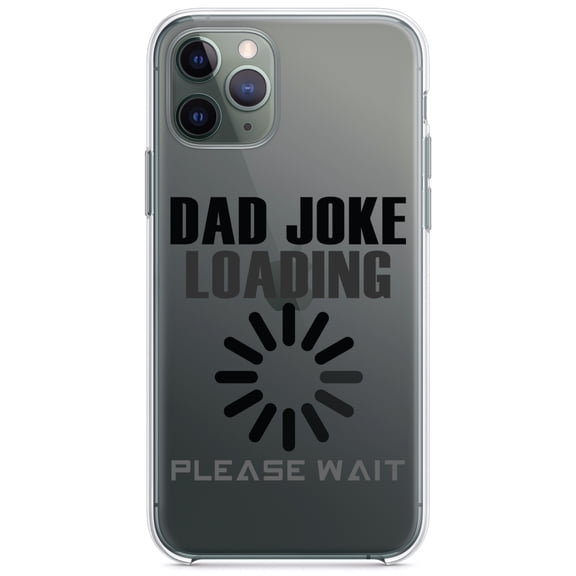 DistinctInk Clear Hybrid Case for Apple iPhone 13 Pro (6.1" Screen) - Dad Joke Loading Please Wait - Wireless Charging Compatible