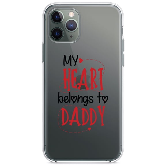 DistinctInk Clear Hybrid Case for Apple iPhone 13 Pro (6.1" Screen) - My Heart Belongs to Daddy - Shockproof Protection