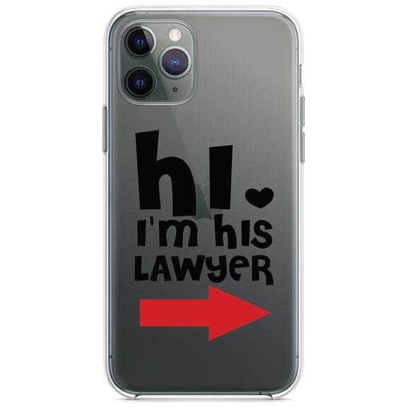 DistinctInk Clear Hybrid Case for Apple iPhone 13 Pro (6.1" Screen) - Hi. I'm His Lawyer - Lightweight Grip