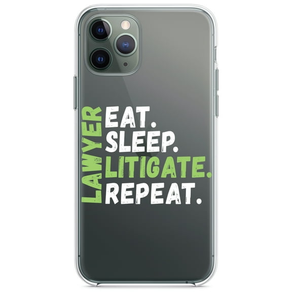 DistinctInk Clear Hybrid Case for Apple iPhone 13 Pro (6.1" Screen) - Lawyer Eat Sleep Litigate Repeat - Wireless Charging Compatible