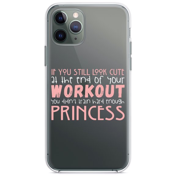 DistinctInk Clear Hybrid Case for Apple iPhone 13 Pro (6.1" Screen) - Look Cute After Workout Didn't Train Princess - Tempered Glass Back