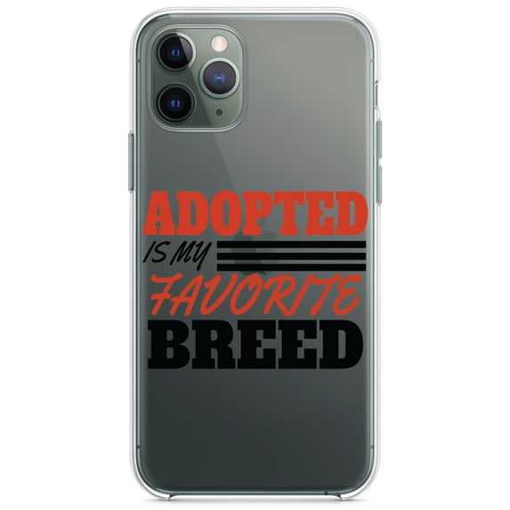DistinctInk Clear Hybrid Case for Apple iPhone 13 Pro Max (6.7" Screen) - Adopted is My Favorite Breed - Slim Profile Design