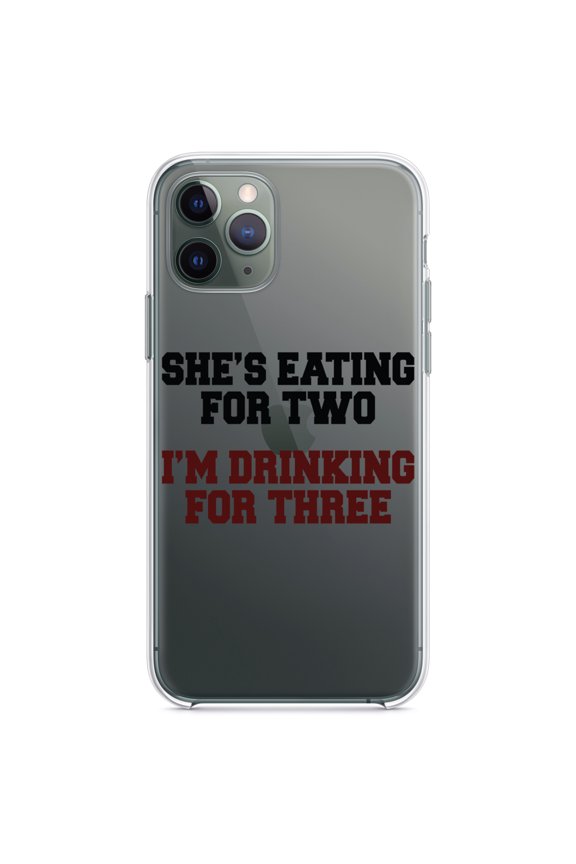 Clear Hybrid Case for Apple iPhone 13 Pro Max (6.7" Screen) - She's Eating For Two, I'm Drinking for 3 - Shockproof Protection