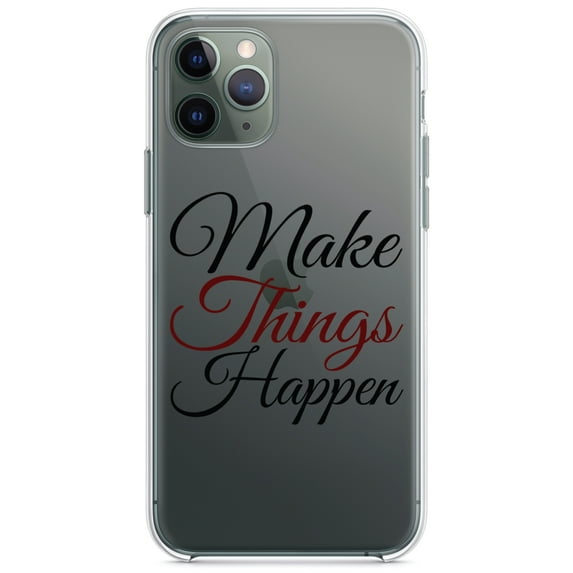 DistinctInk Clear Hybrid Case for Apple iPhone 13 Pro Max (6.7" Screen) - Make Things Happen - Tempered Glass Back