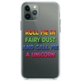 thumbnail image 1 of DistinctInk Clear Hybrid Case for Apple iPhone 13 Pro Max (6.7" Screen) - Roll Me in Fairy Dust and Call Me a Unicorn - Tempered Glass Back, 1 of 2