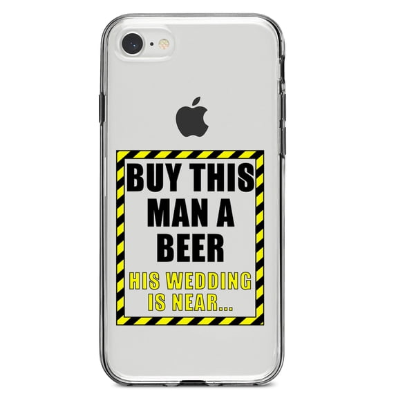 DistinctInk Clear Shockproof Hybrid Case for iPhone 7 8 SE (2020 Model) 4.7" Screen TPU Bumper Acrylic Back Tempered Glass Screen Protector - Buy This Man a Beer His Wedding is Near