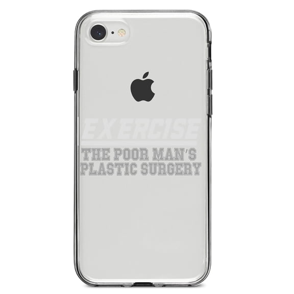DistinctInk Clear Shockproof Hybrid Case for iPhone 7 8 SE (2020 Model) 4.7" Screen TPU Bumper Acrylic Back Tempered Glass Screen Protector - Exercise The Poor Man's Plastic Surgery