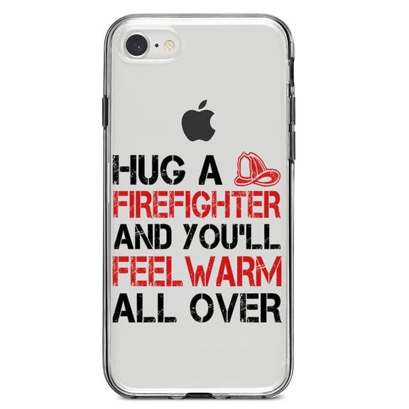 DistinctInk Clear Shockproof Hybrid Case for iPhone 7 8 SE (2020 Model) 4.7" Screen TPU Bumper Acrylic Back Tempered Glass Screen Protector - Hug a Firefighter You'll Feel Warm All Over
