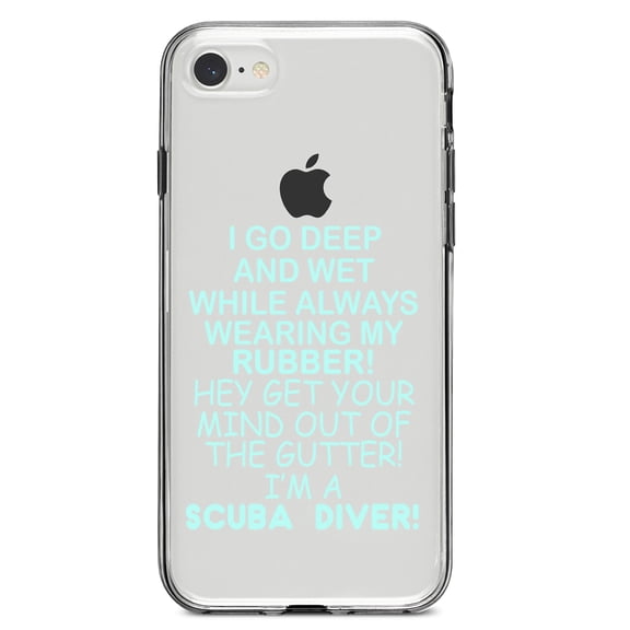 DistinctInk Clear Shockproof Hybrid Case for iPhone 7 8 SE (2020 Model) 4.7" Screen TPU Bumper Acrylic Back Tempered Glass Screen Protector - I Go Deep & Wet Wearing My Rubber Scuba Diving