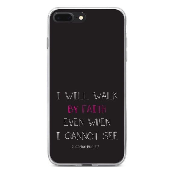 DistinctInk Clear Shockproof Hybrid Case for iPhone 7 PLUS / 8 PLUS (5.5" Screen) - TPU Bumper, Acrylic Back, Tempered Glass Screen Protector - 2 Corinthians 5:7 - Walk By Faith Even When I Cannot See