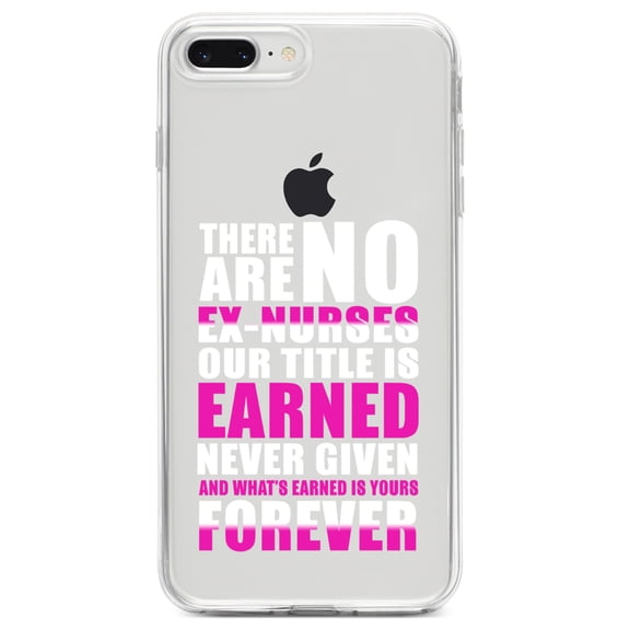 DistinctInk Clear Shockproof Hybrid Case for iPhone 7 PLUS / 8 PLUS (5.5" Screen) TPU Bumper Acrylic Back Tempered Glass Screen Protector - No Ex Nurses Title is Earned Forever