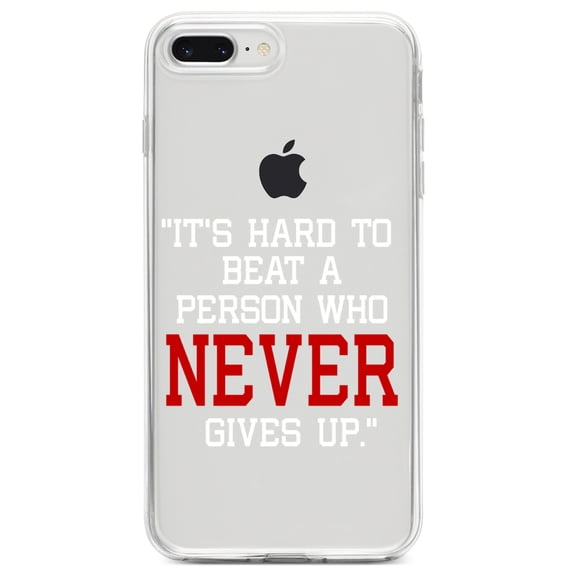 DistinctInk Clear Shockproof Hybrid Case for iPhone 7 PLUS / 8 PLUS (5.5" Screen) TPU Bumper Acrylic Back Tempered Glass Screen Protector - It's Hard to Beat a Person Who Never Gives Up
