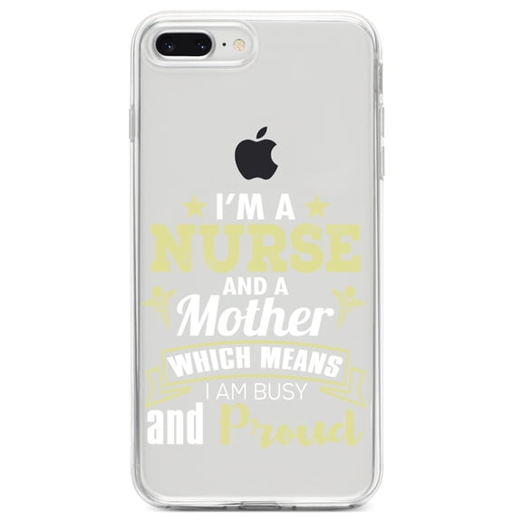 DistinctInk Clear Shockproof Hybrid Case for iPhone 7 PLUS / 8 PLUS (5.5" Screen) TPU Bumper Acrylic Back Tempered Glass Screen Protector - Nurse and a Mother - Busy and Proud