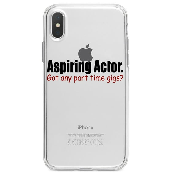 DistinctInk Clear Shockproof Hybrid Case for iPhone X / XS (5.8" Screen) - TPU Bumper Acrylic Back Tempered Glass Screen Protector - Aspiring Actor - Got Any Part Time Gigs?
