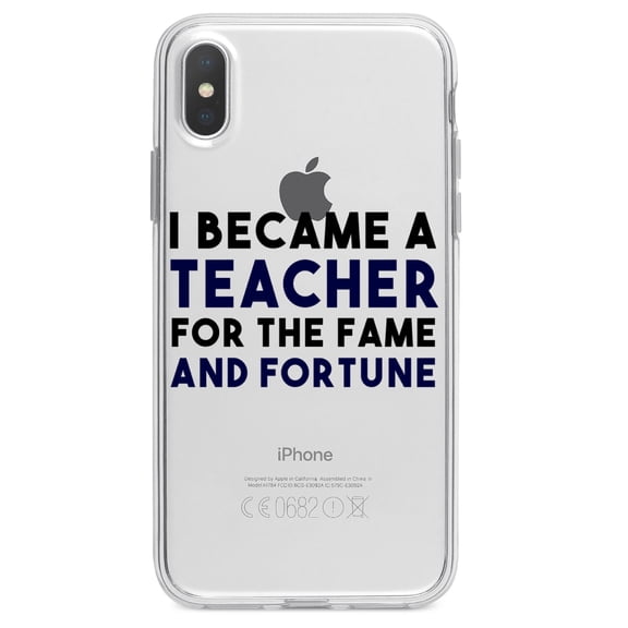 DistinctInk Clear Shockproof Hybrid Case for iPhone XS Max (6.5" Screen) - TPU Bumper Acrylic Back Tempered Glass Screen Protector - I Became a Teacher for the Fame & Fortune