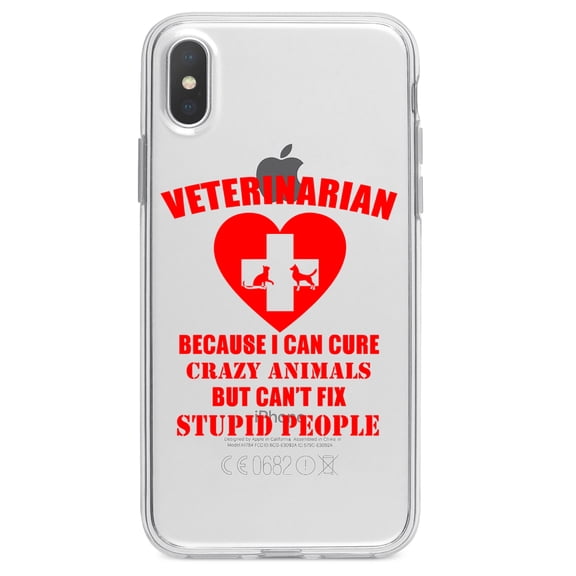 DistinctInk Clear Shockproof Hybrid Case for iPhone XS Max (6.5" Screen) - TPU Bumper Acrylic Back Tempered Glass Screen Protector - Vets Cure Crazy Animals But Can't Fix Stupid