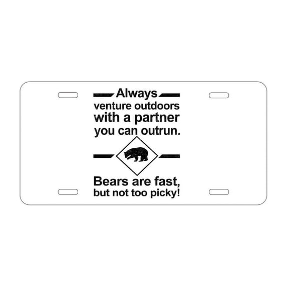 DistinctInk Custom Aluminum Vanity Front License Plate - Bears Are Fast But Not Too Picky - Weatherproof, Pre-Drilled Holes