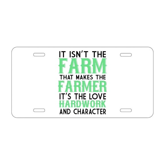 DistinctInk Custom Aluminum Vanity Front License Plate - Hard Work & Character Make the Farmer - Weatherproof, Pre-Drilled Holes