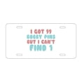 thumbnail image 1 of DistinctInk Custom Aluminum Vanity License Plate for Front of Car - I Got 99 Bobby Pins But I Can't Find 1, 1 of 2