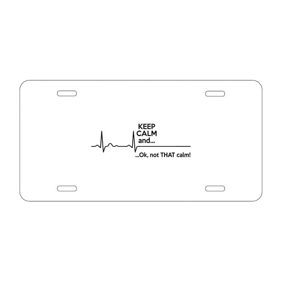 DistinctInk Custom Aluminum Vanity Front License Plate - Keep Calm and…. Flatline - Weatherproof, Pre-Drilled Holes