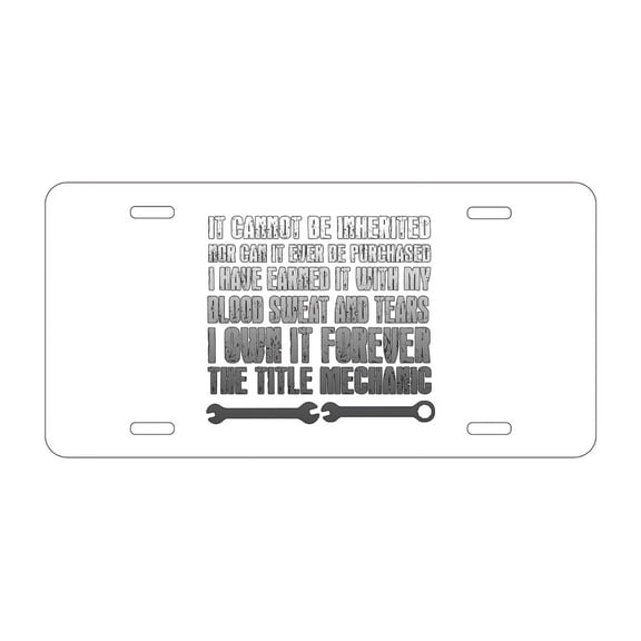 DistinctInk Custom Aluminum Vanity Front License Plate - Mechanic Can't Be Inherited Purchased - Weatherproof, Pre-Drilled Holes
