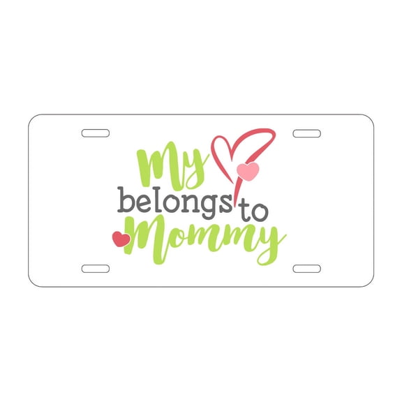 DistinctInk Custom Aluminum Vanity Front License Plate - My Heart Belongs to Mommy - Weatherproof, Pre-Drilled Holes