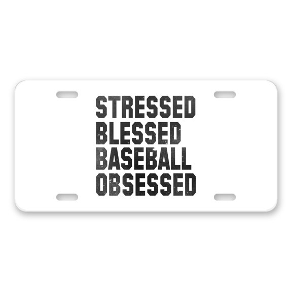 DistinctInk Custom Aluminum Vanity Front License Plate - Stressed Blessed Baseball Obsessed - Weatherproof, Pre-Drilled Holes