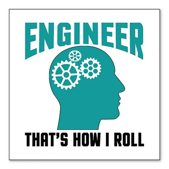 DistinctInk Custom Bumper Sticker - 10" x 10" Decorative Decal - White Background - Engineer That's How I Roll