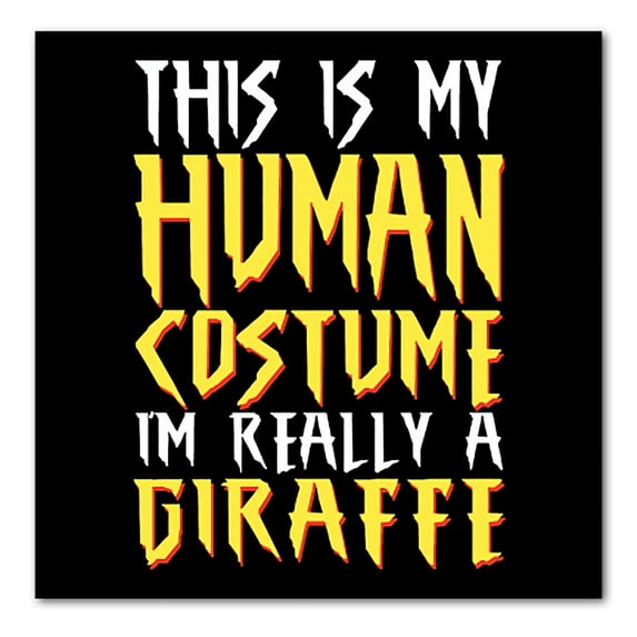 DistinctInk Custom Bumper Sticker - 3" x 3" Decorative Decal - Black Background - My Human Costume, Really a Giraffe