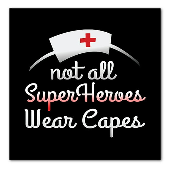 DistinctInk Custom Bumper Sticker - 3" x 3" Decorative Decal - Black Background - Nurse - Not All Super Heroes Wear Capes