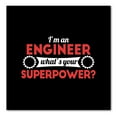 thumbnail image 1 of DistinctInk Custom Bumper Sticker - 4" x 4" Decorative Decal - Black Background - I'm an Engineer What's Your Superpower, 1 of 2