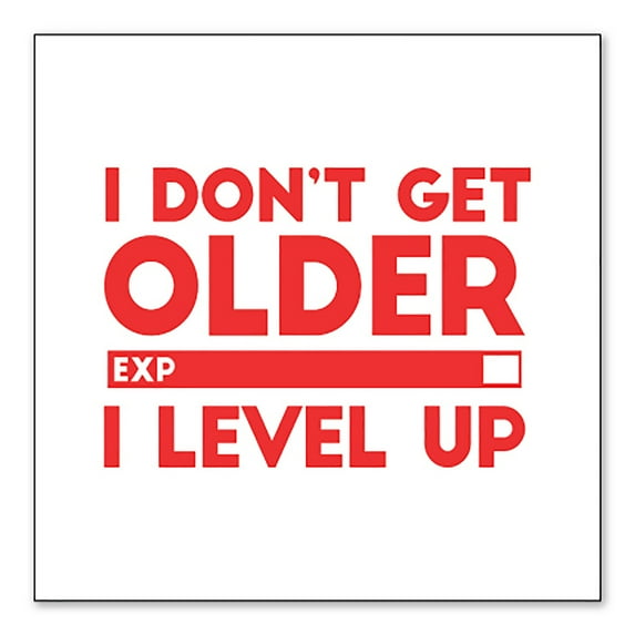 DistinctInk Custom Bumper Sticker - 4" x 4" Decorative Decal - White Background - I Don't Get Older I Level Up - Gamer