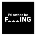 thumbnail image 1 of DistinctInk Custom Bumper Sticker - 8" x 8" Decorative Decal - Black Background - I'd Rather Be Fishing, 1 of 2