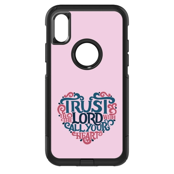 DistinctInk Custom SKIN / DECAL compatible with OtterBox Commuter for iPhone XR (6.1" Screen) - Trust In The Lord With All Your Heart