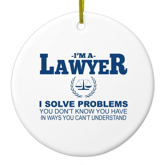 DistinctInk Hanging Ceramic Christmass Tree Ornament with Gold String - Great Gift / Present - 2 3/4 inch diameter - I'm A Lawyer - Solve Problems You Don't Know