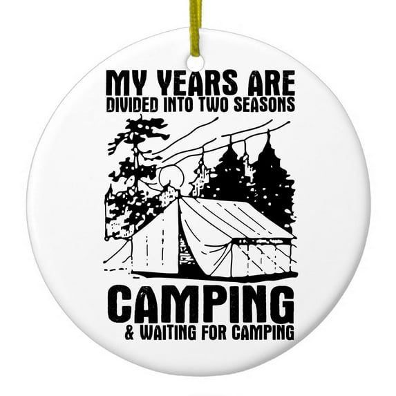DistinctInk Hanging Ceramic Christmas Ornament - Camping, Waiting for Camping - Gold String, 2-3/4 inch Diameter
