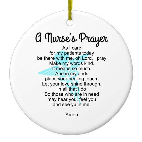 DistinctInk Hanging Ceramic Christmas Ornament - A Nurse's Prayer - Gold String, 2-3/4 inch Diameter