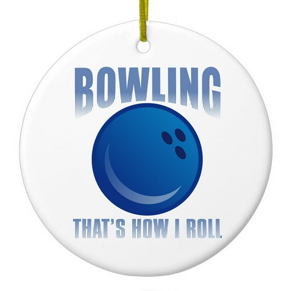 DistinctInk Hanging Ceramic Christmass Tree Ornament with Gold String - Great Gift / Present - 2 3/4 inch diameter - Bowling That's How I Roll