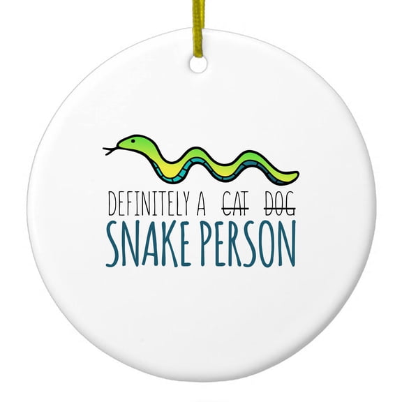 DistinctInk Hanging Ceramic Christmas Ornament - Definitely a Snake Person - Gold String, 2-3/4 inch Diameter